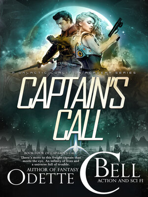 cover image of Captain's Call Book Four
